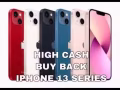 有价必跟！最高价回收🍎iPhone 13 系列、保险机 （急用钱支持抵押 置换）